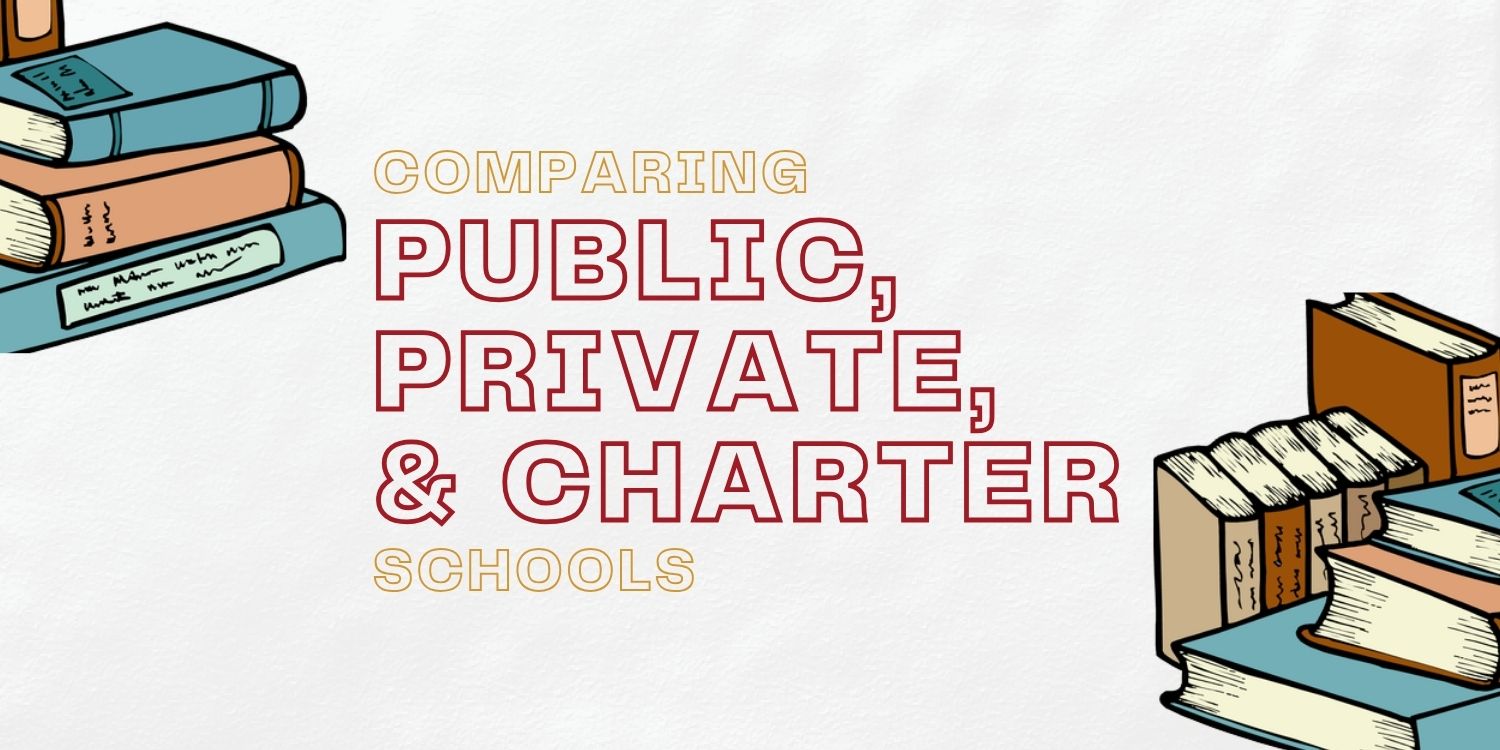 Illustration with books and text comparing public, private, and charter schools.