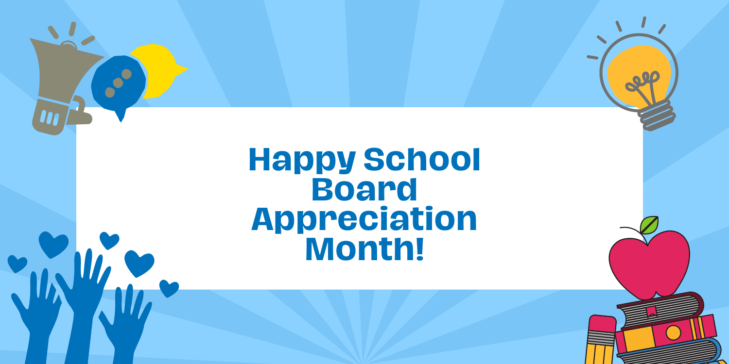 Happy School Board Appreciation Month text with school-themed illustrations.