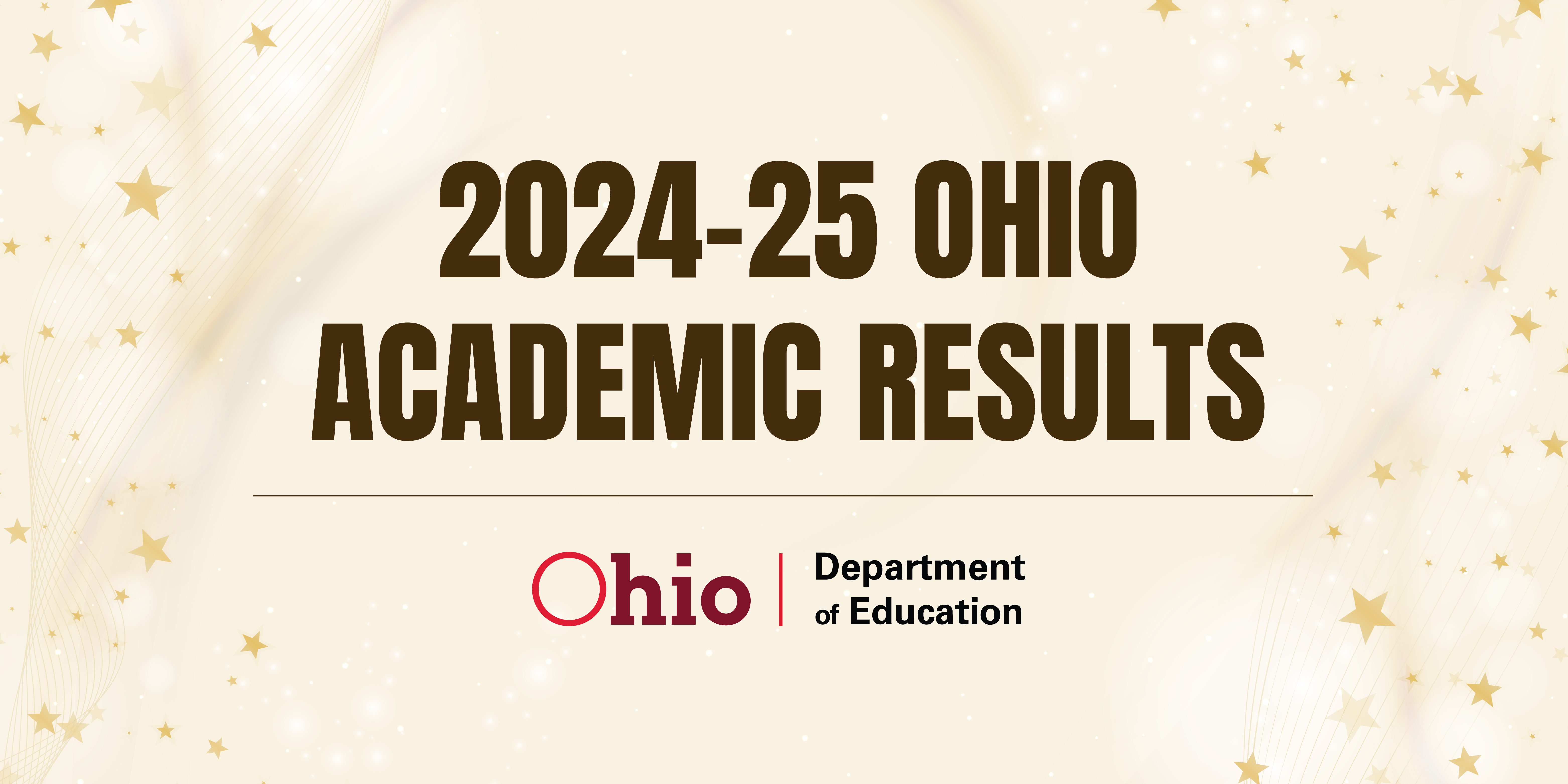 2024-25 Ohio Academic Results with Ohio Department of Education logo.
