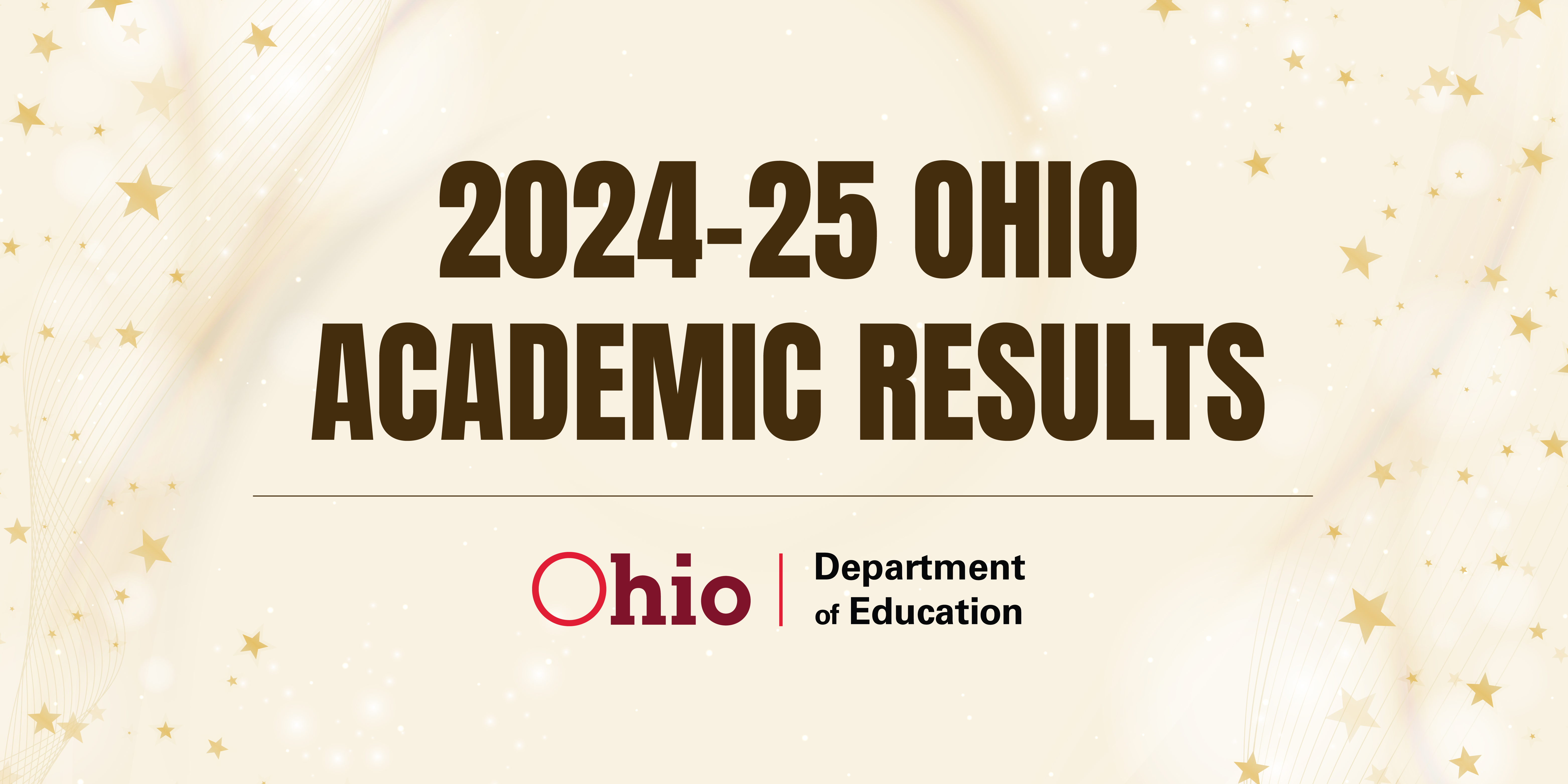 2024-25 Ohio Academic Results with Ohio Department of Education logo.