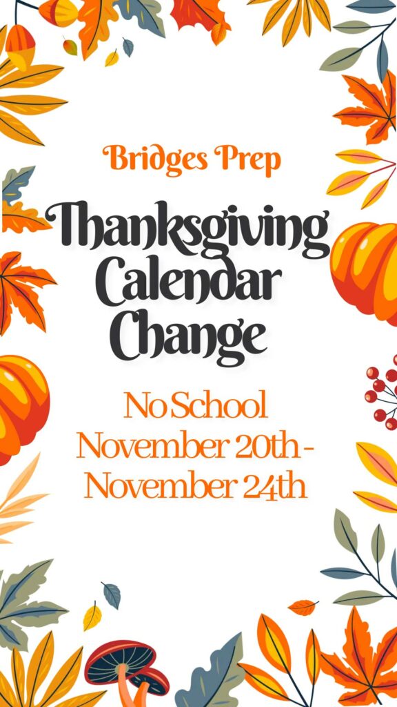 Flyer announcing no school for Thanksgiving break, November 20th-24th.