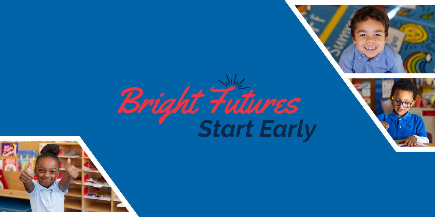Bright Futures Start Early text with three photos of smiling children.