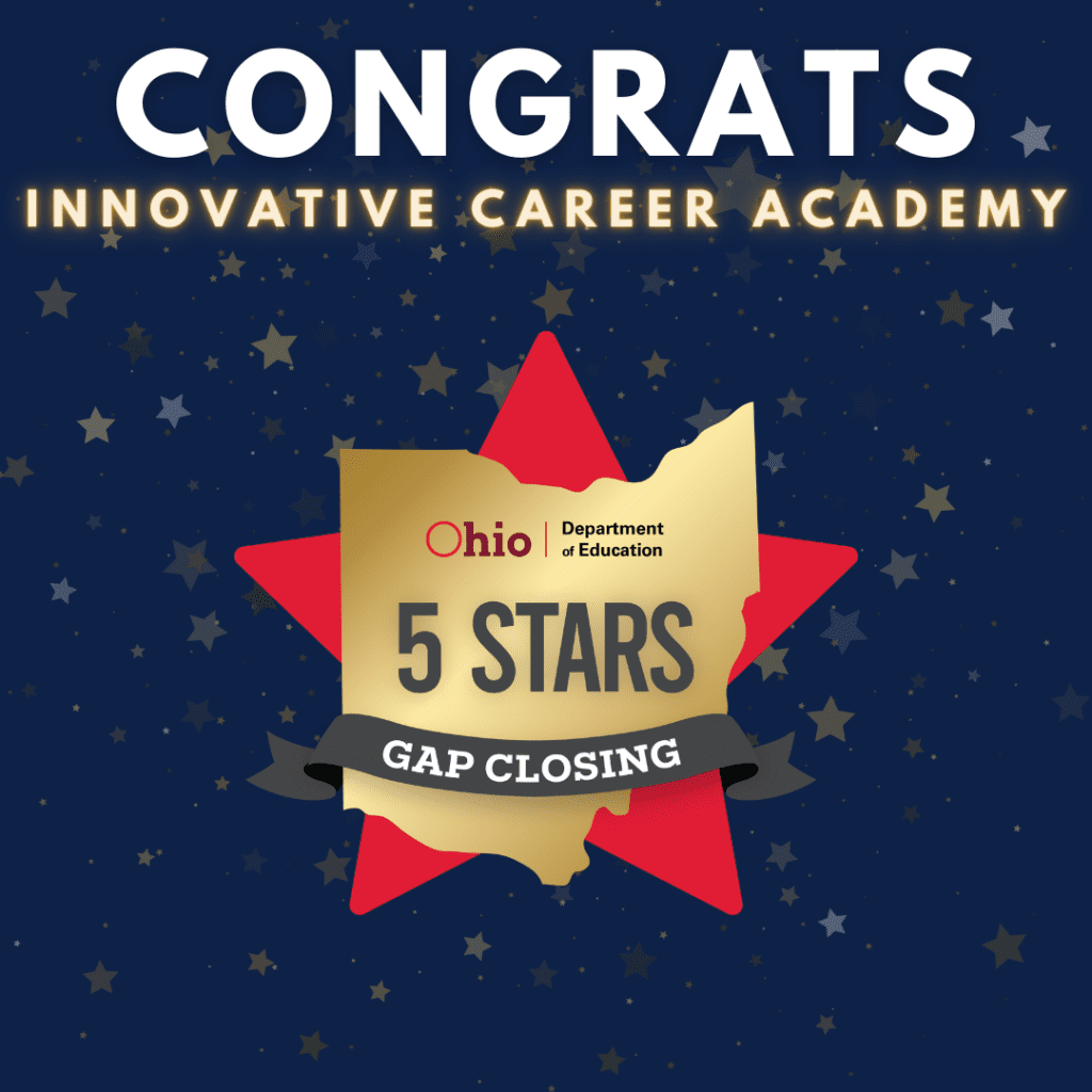 Innovative Career Academy receives 5 stars for gap closing.