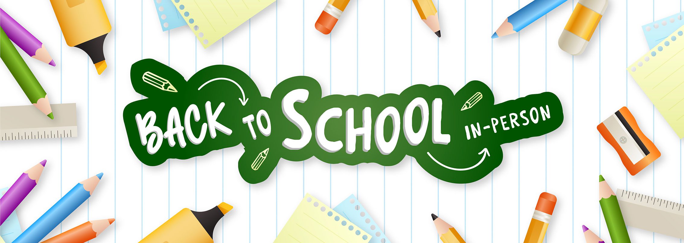 Back to School In-Person banner with school supplies.