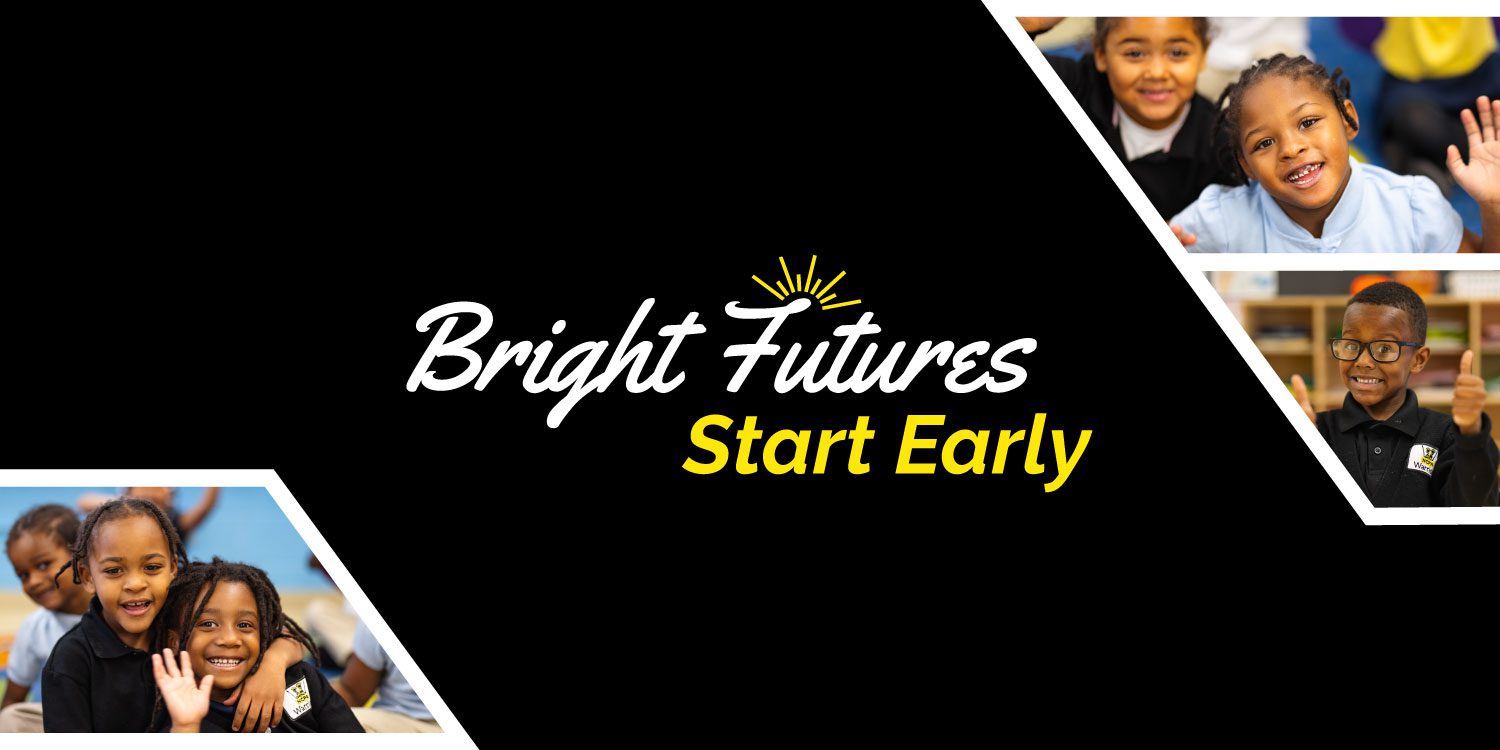 Smiling children in three photos with "Bright Futures Start Early" text.