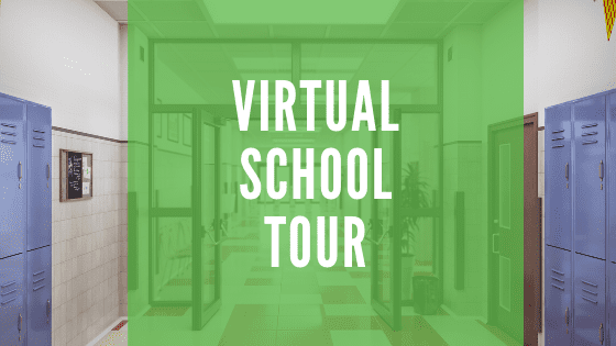 Text "VIRTUAL SCHOOL TOUR" over a school hallway.