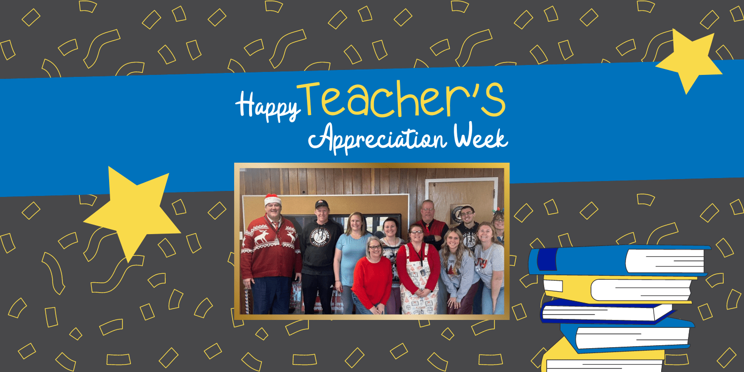 Group of adults with "Happy Teacher's Appreciation Week" text.