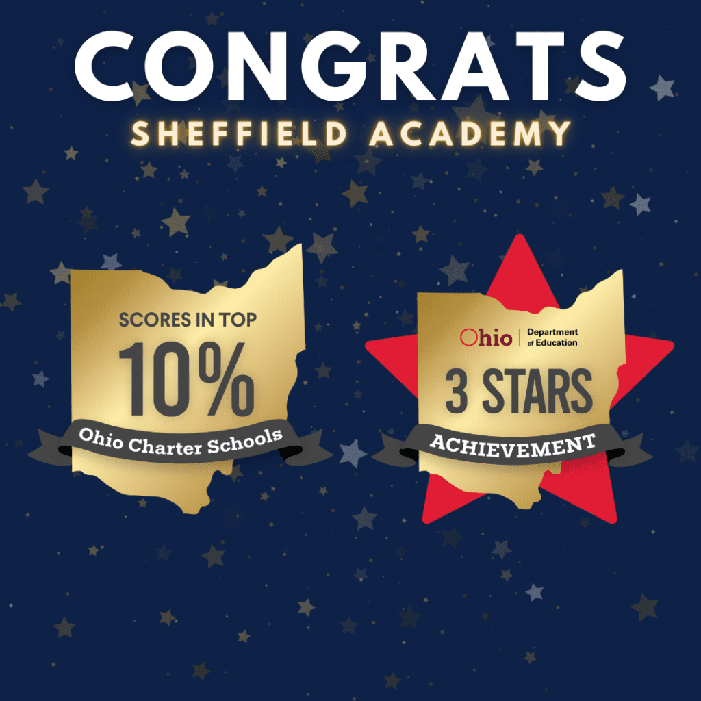 Sheffield Academy achievements: top 10% of Ohio Charter Schools, 3 Stars.
