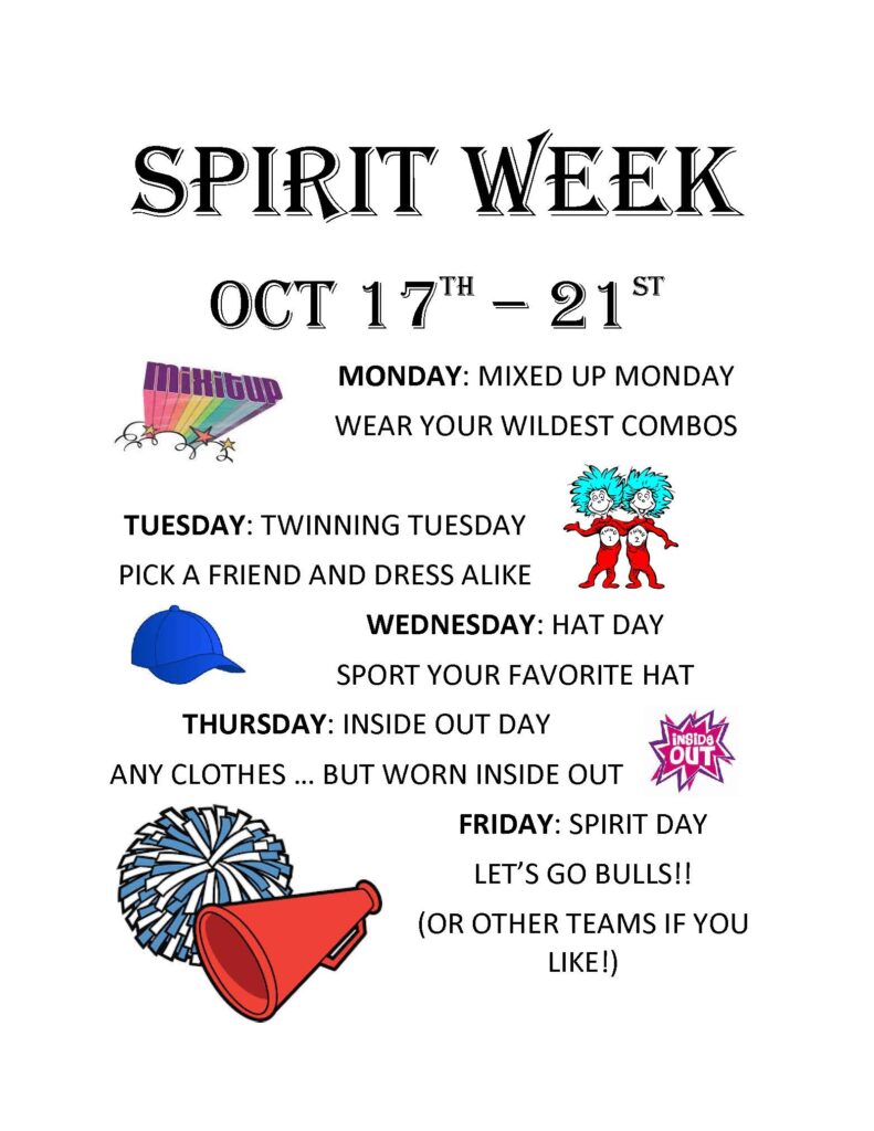 Flyer detailing daily themes for a school spirit week.